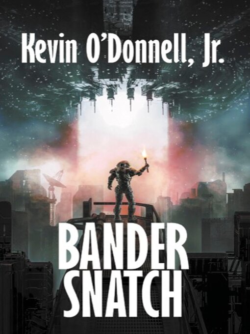 Title details for Bander Snatch by Kevin O'Donnell - Available